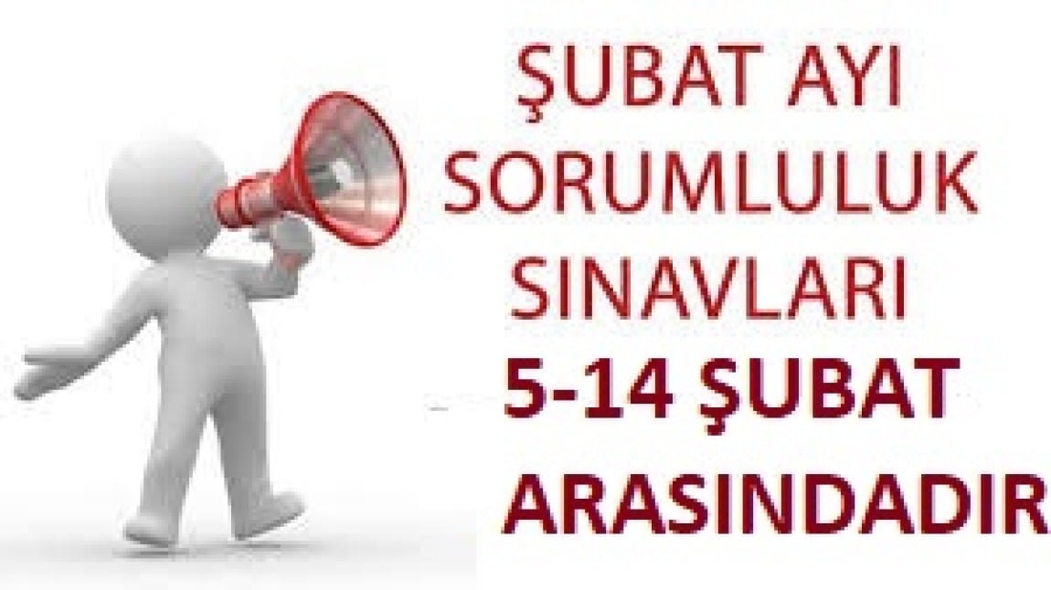 2024-2025 DÖNEM SORUMLULUK SINAVLARI